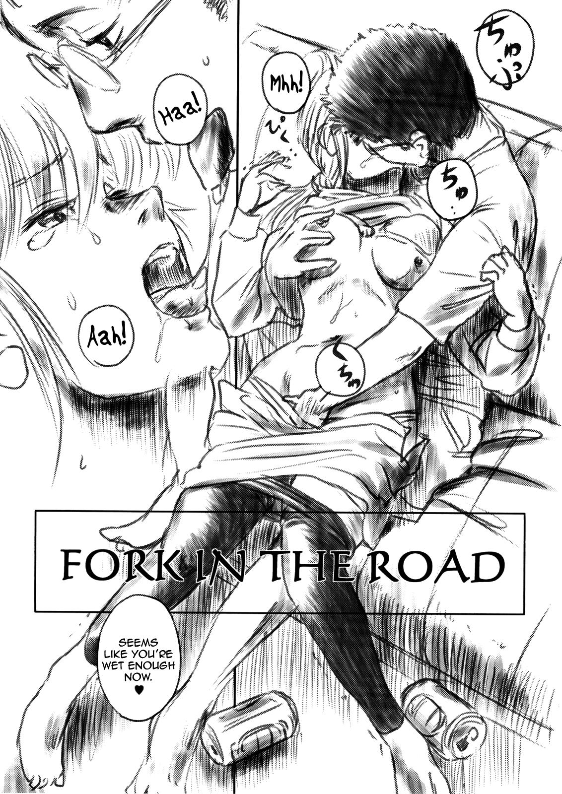 FORK IN THE ROAD 5