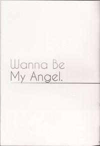 Wanna be my angel 4