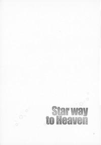 Star way to Heaven 3