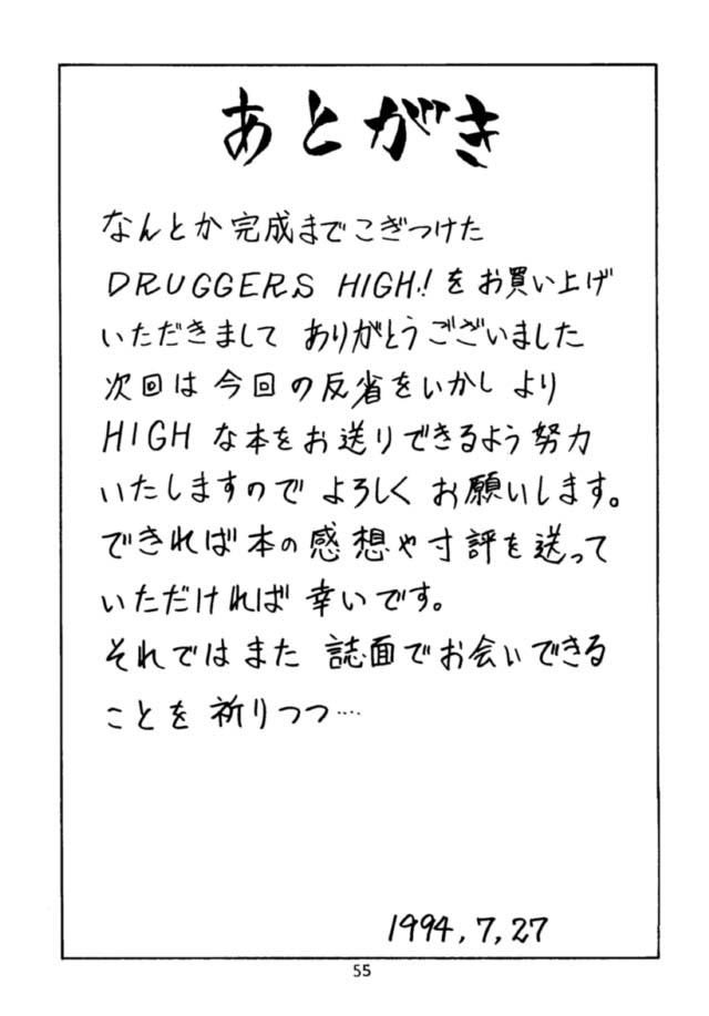 Druggers High!! 55