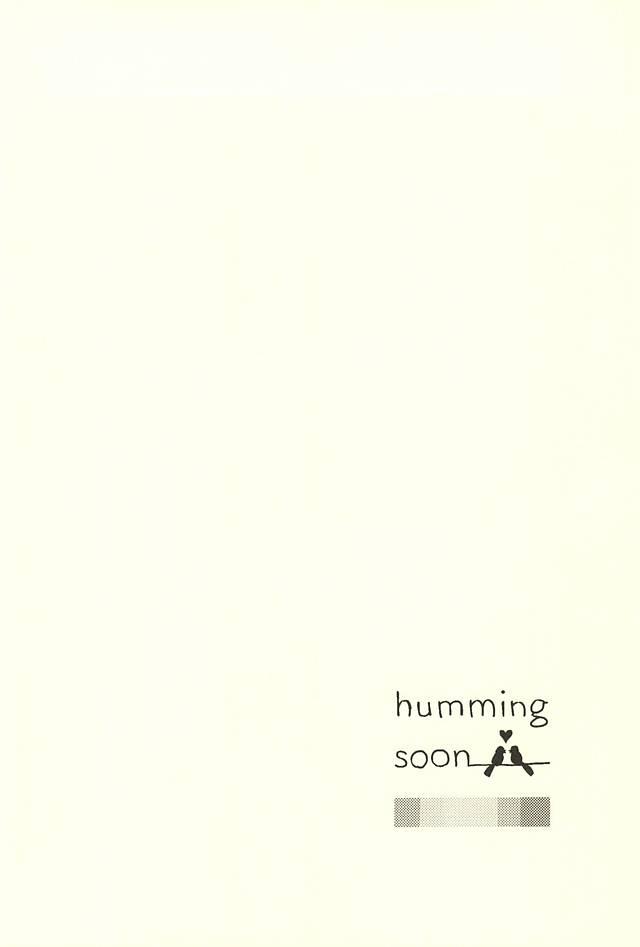 Humming Soon 20