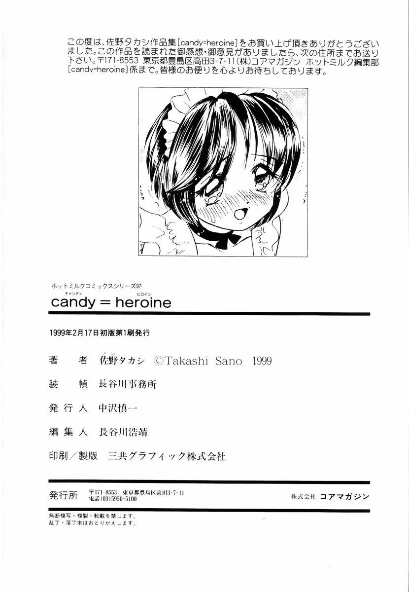 Candy = Heroine 177