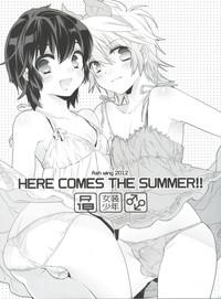 HERE COMES THE SUMMER!! 1