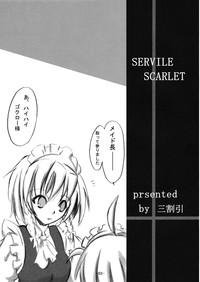 Servile Scarlet 3