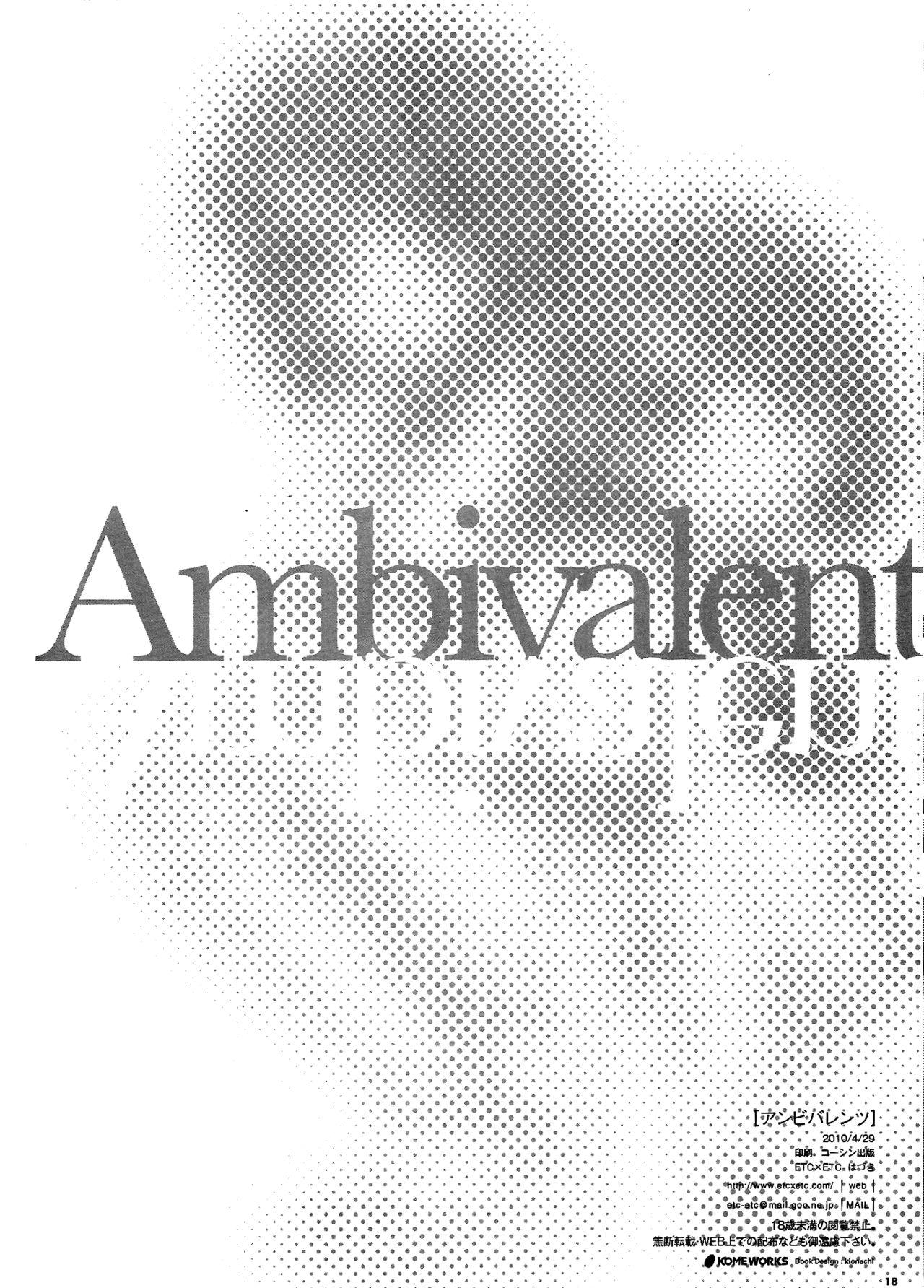 Ambivalent 16
