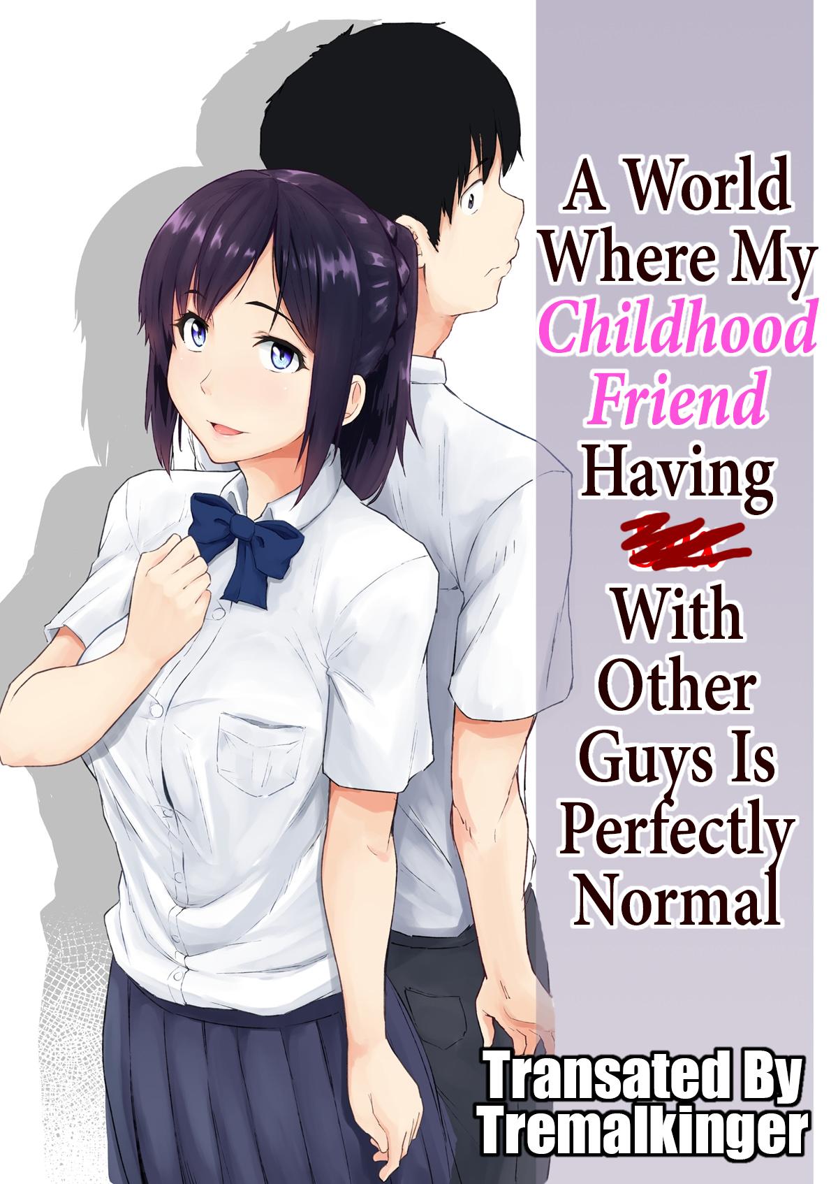 Osananajimi ga Hoka no Otoko to XX Suru no wa Atarimae no Sekai | A World Where My Childhood Friend Having Sex With Other Guys Is Perfectly Normal 0