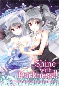 Shine with Darkness!! 3