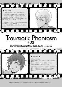Traumatic Phantasm #02 3