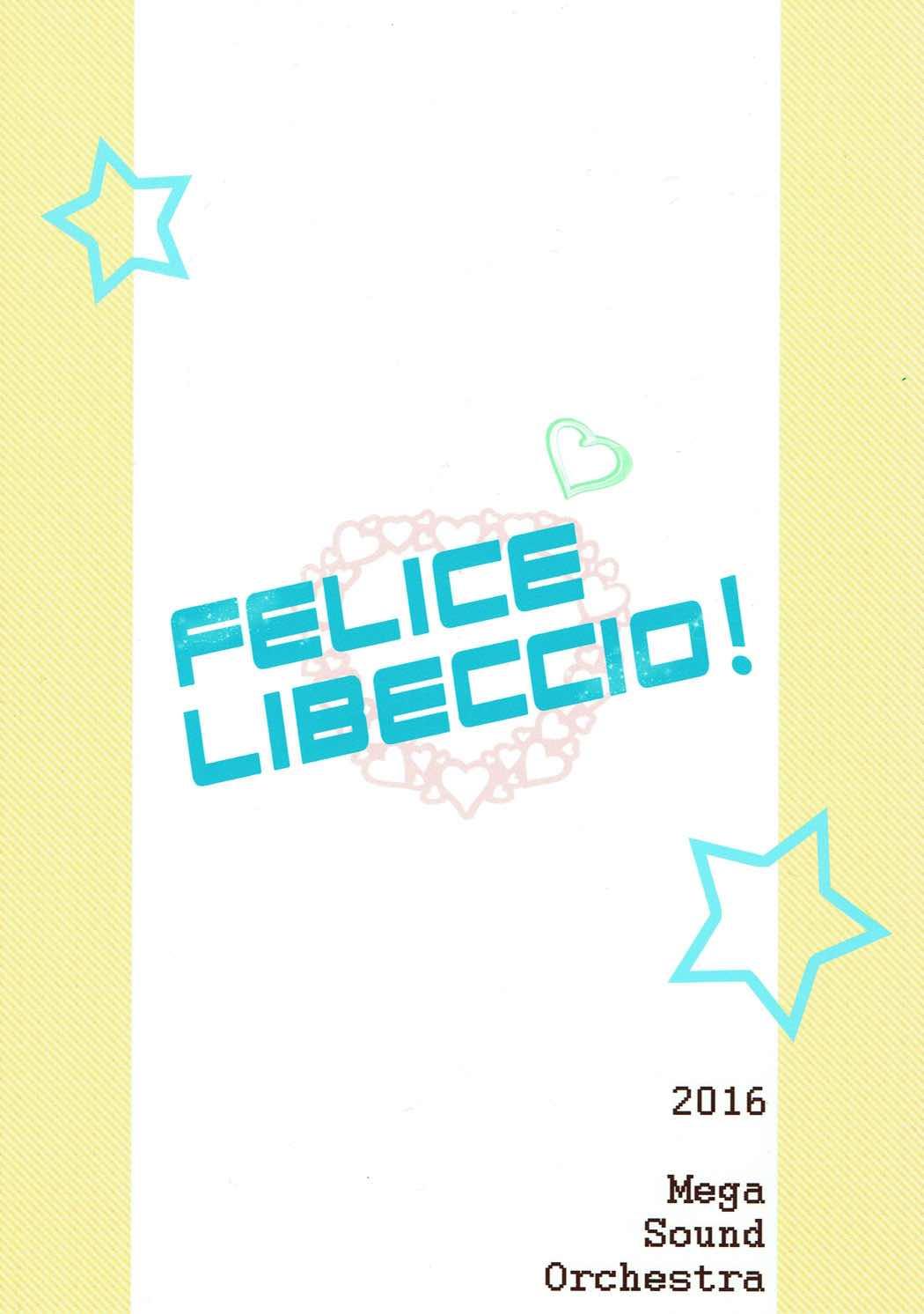 Felice Libeccio! 25