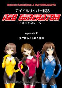 Idol Cyber Battle NEO GENERATOR episode 2 Wana? Torae rareta nakama 1