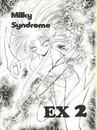 Milky Syndrome EX 2 3