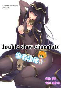 Double Slow Chocolate 1