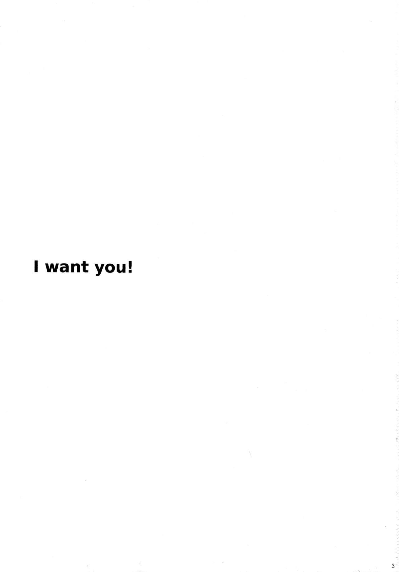 I want you! 2