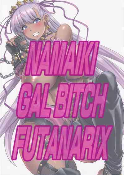 NAMAIKI GAL BITCH FUTANARIX 1