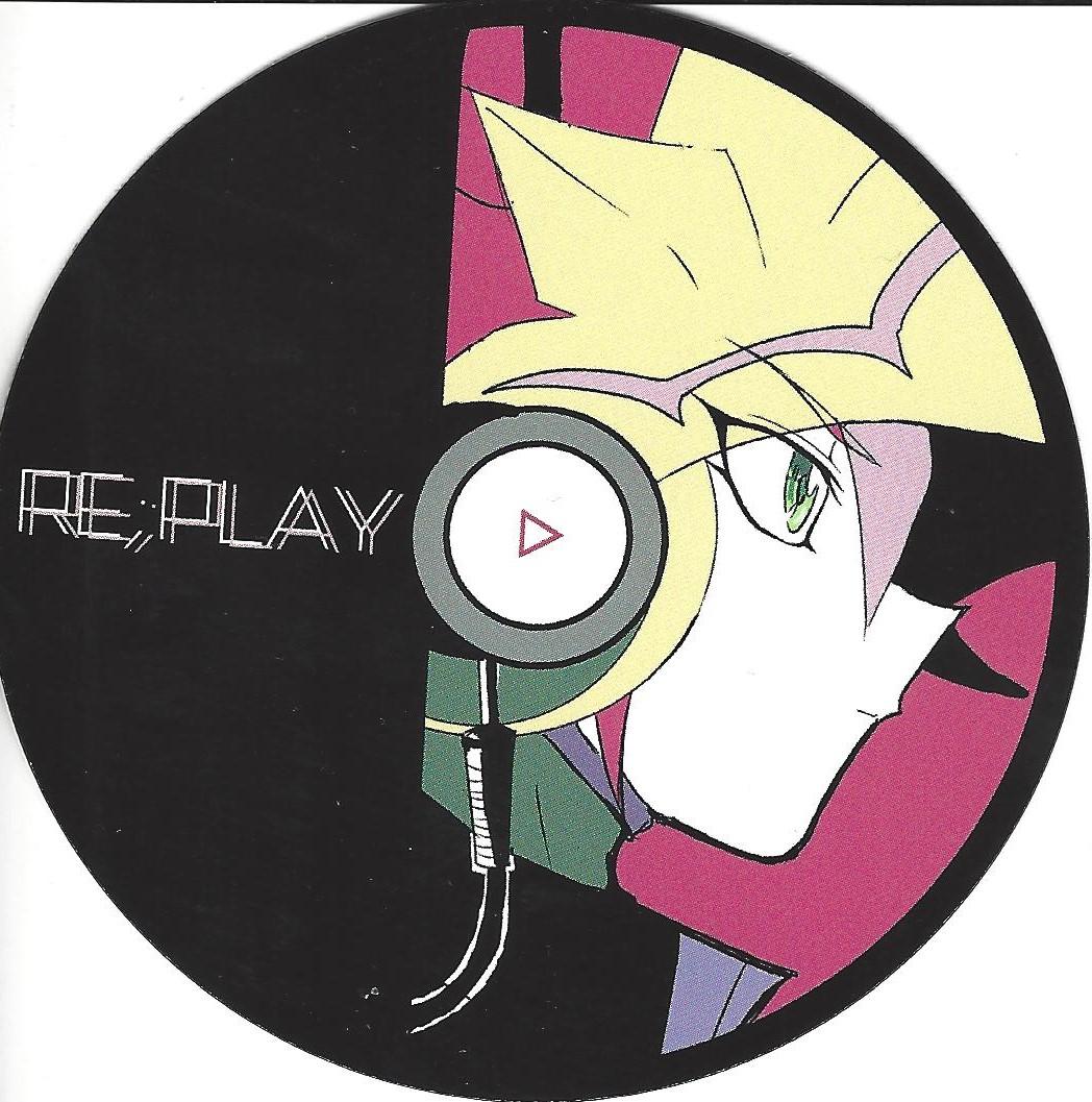 ▷RE;PLAY 137