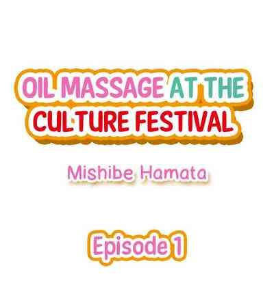 Oil Massage at the Culture Festival 2