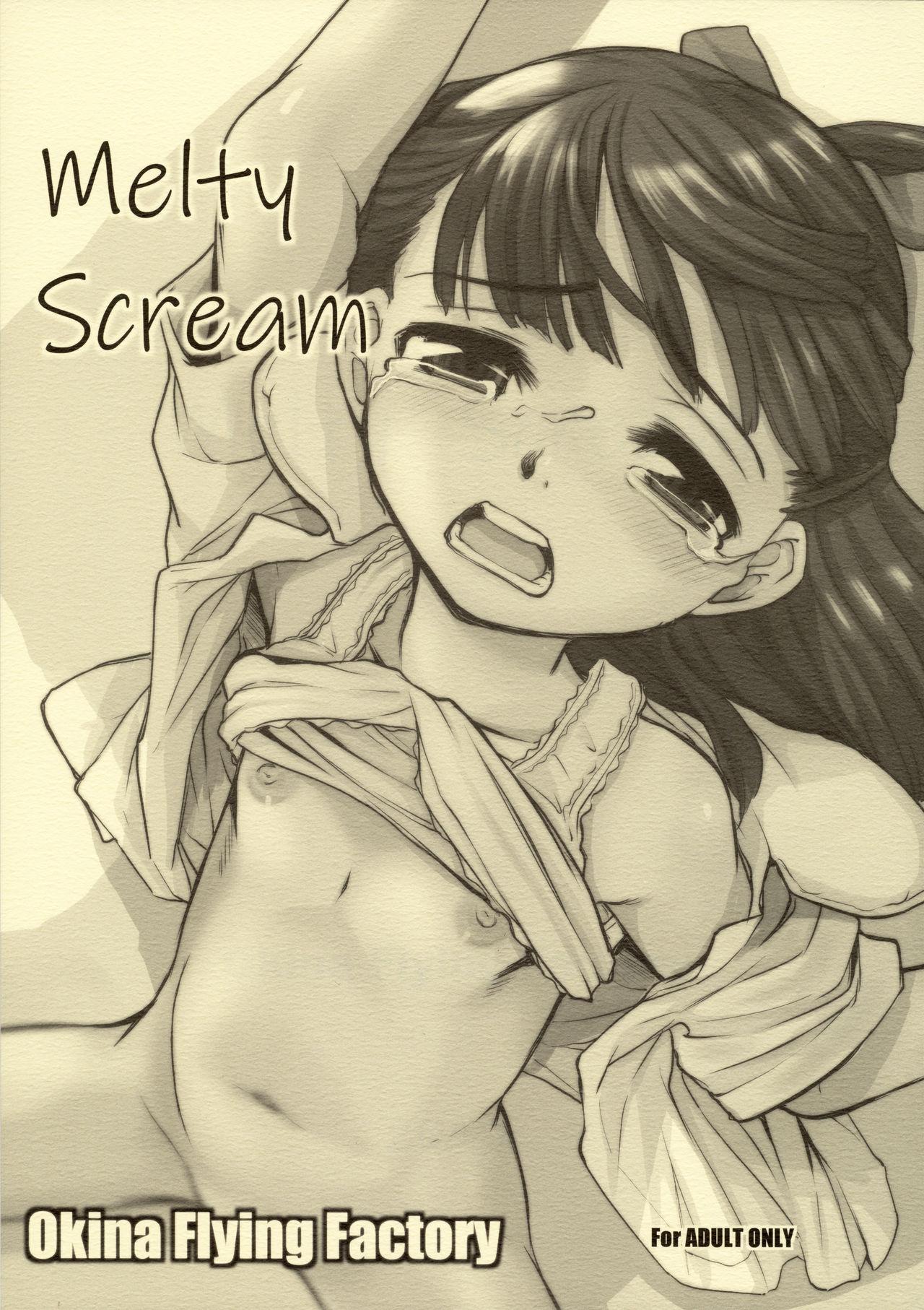 Melty Scream 0