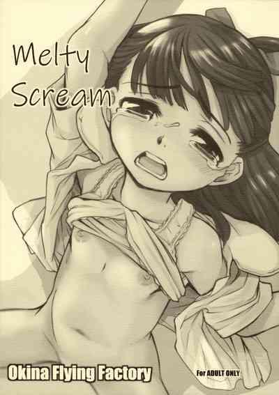 Melty Scream 1