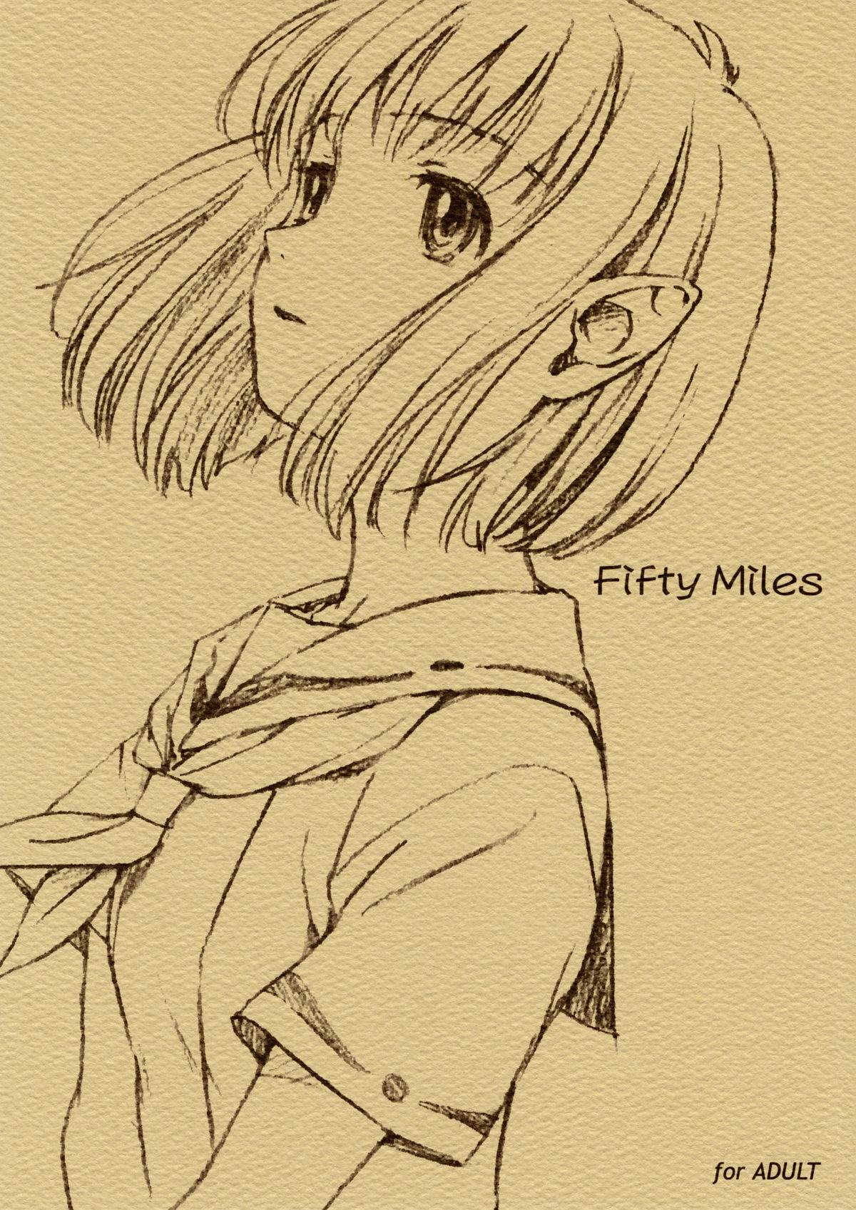 Fifty Miles (C65) [自家用紙飛行機 (鳴子ハナハル)] (ロケットの夏) 0