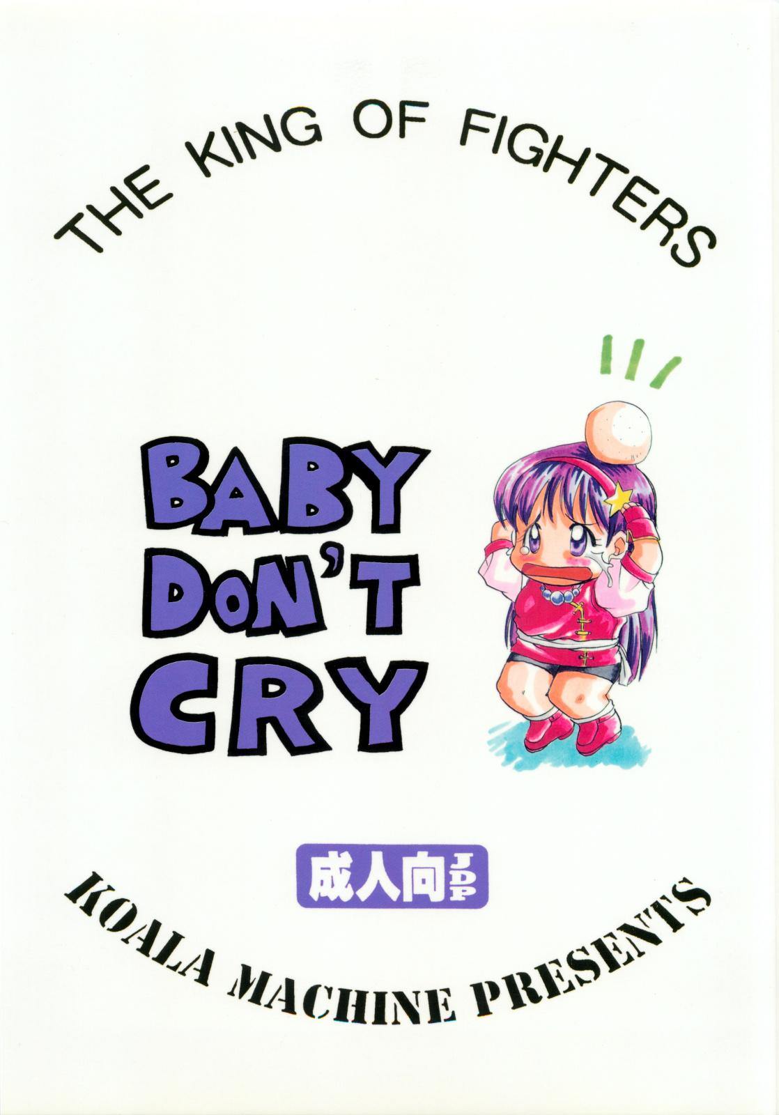 BABY DON'T CRY 22