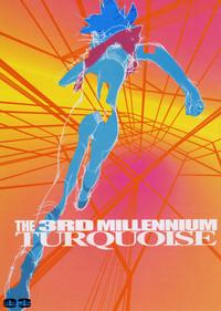 Turquoise The 3rd Millennium 2