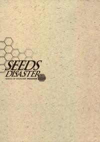 SEEDS OF DISASTER 2