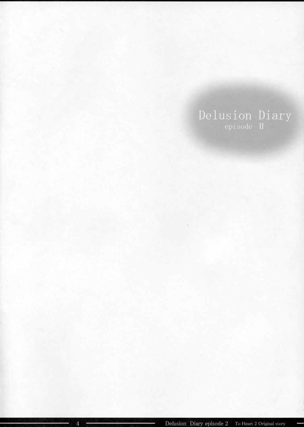 Delusion Diary episode II 2
