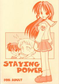 STAYING POWER 1