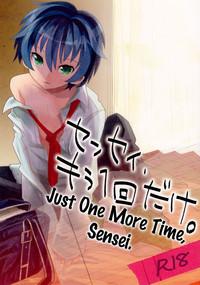 Sensei, Mou 1-kai Dake. | Just One More Time, Sensei. 1